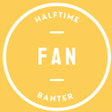 Halftime Fan Banter
